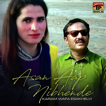 Asan Aap Nibhende