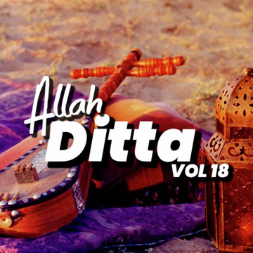 Allah Ditta, Vol. 18