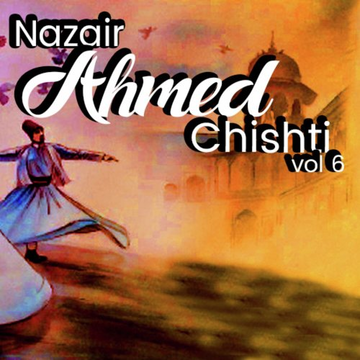 Allama Nazir Ahmed Chishti, Vol. 6