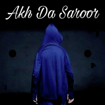Akh Da Saroor