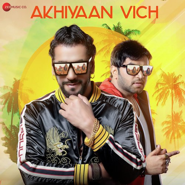 Akhiyaan Vich