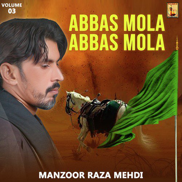 Abbas Mola Abbas Mola, Vol. 3