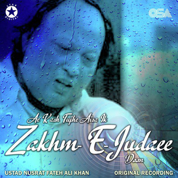 Ae Kash Tujhe Aisa Ik Zakhm E Judaee Doon