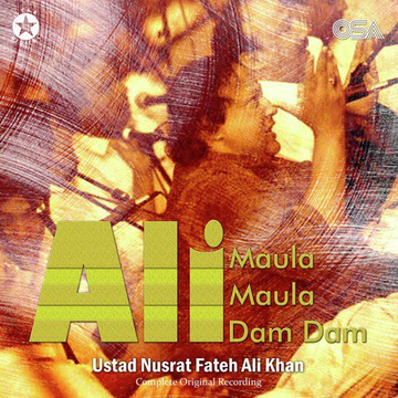 Ali Maula Ali Maula Ali Dam Dam Complete Original Version