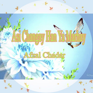 Asi Changay Han Ya Marhay