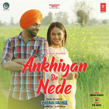 Ankhiyan De Nede From Gidarh Singhi