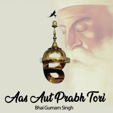 Aas Aut Prabh Tori
