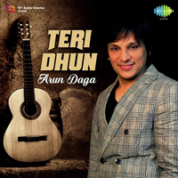 Teri Dhun Arun Daga