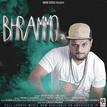 Bhrammo Feat. RK Doll