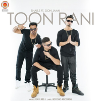Toon Rani (feat. Don Jaan)