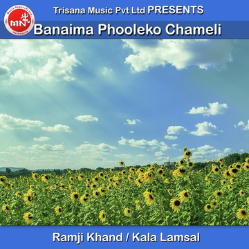 Banaima Phooleko Chameli