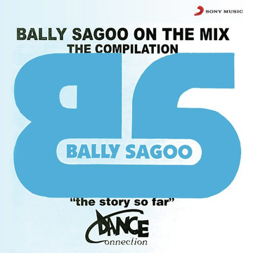 Bally Sagoo On The Mix - The Compilation