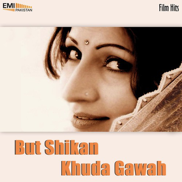 But Shikan - Khuda Gawah