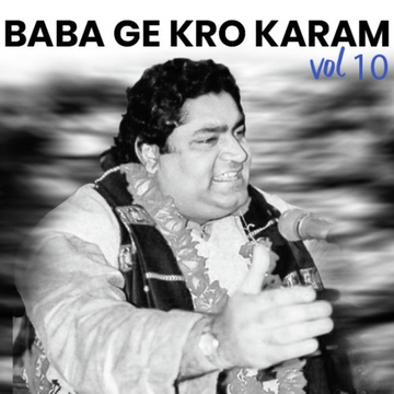 Baba Ge Kro Karam, Vol. 10