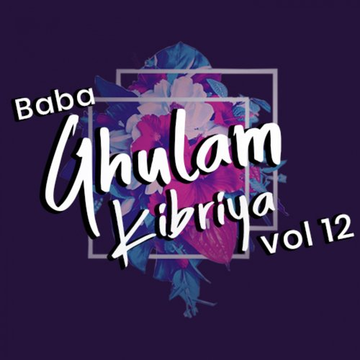 Baba Ghulam Kibriya, Vol. 12