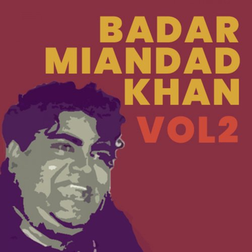 Badar Miandad Khan, Vol. 2
