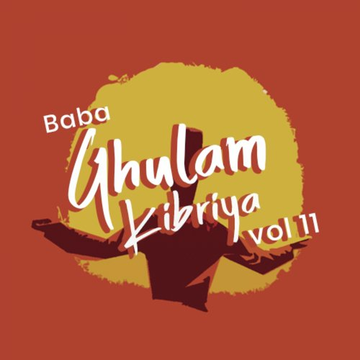 Baba Ghulam Kibriya, Vol. 11