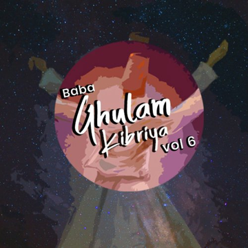 Baba Ghulam Kibriya, Vol. 6