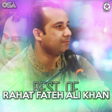 Best Of Rahat Fateh Ali Khan
