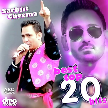 Best Top 20 Hits - Sarbjit Cheema