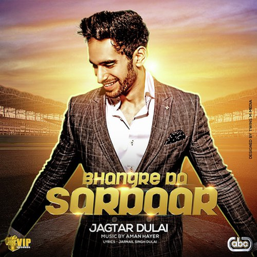 Bhangre Da Sardaar