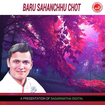Baru Sahanchhu Chot