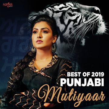 Best Of 2019 Punjabi Mutiyaar