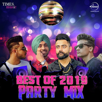 Best Of 2019 - Party Mix