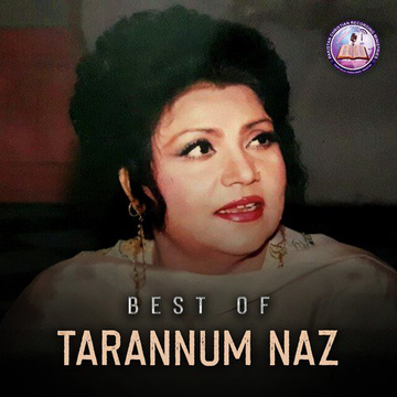 Best Of Tarannum Naz