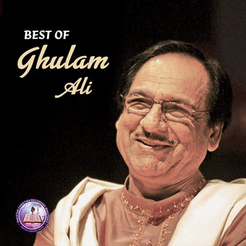 Best Of Ghulam Ali