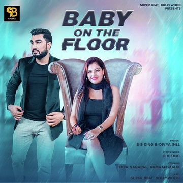 BABY ON THE FLOOR PUNJABI POP