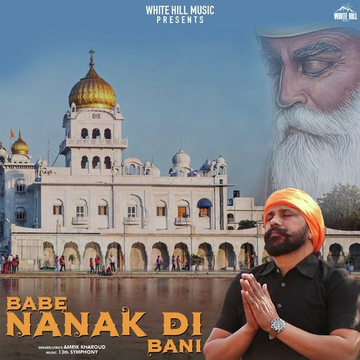 Babe Nanak Di Bani
