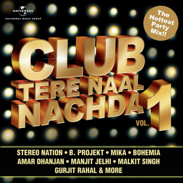 Club Tere Naal Nachda (Vol.1)