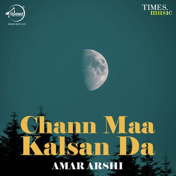 Chann Maa Kalsan Da