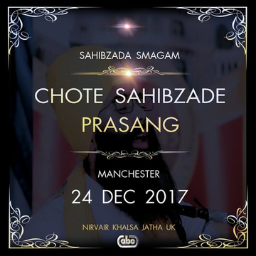 Chote Sahibzade Prasang (Live At Manchester, 24122017)