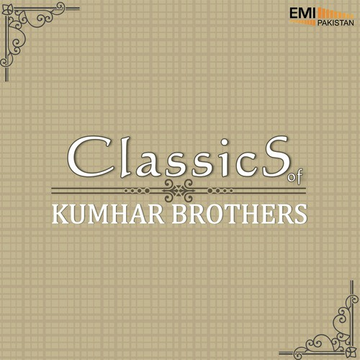 Classics Of Kumhar Brothers
