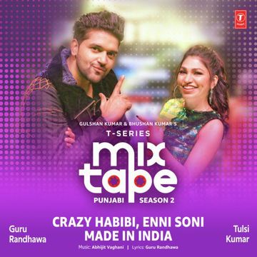 Crazy Habibi Enni Soni Made In India