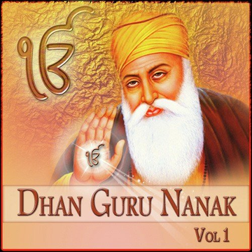 Dhan Guru Nanak Vol. 1