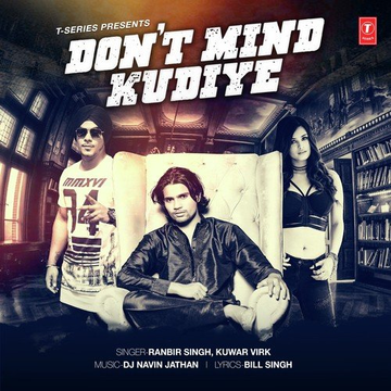 DonT Mind Kudiye