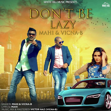 DonT Be Lazy