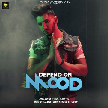 Depend On Mood