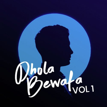 Dhola Bewafa, Vol. 1