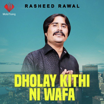 Dholay Kithi Ni Wafa