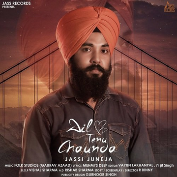 Dil Tenu Chaunda