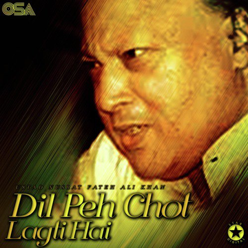 Dil Peh Chot Lagti Hai
