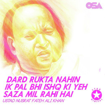 Dard Rukta Nahin Ik Pal Bhi Ishq Ki Yeh Saza Mil Rahi Hai