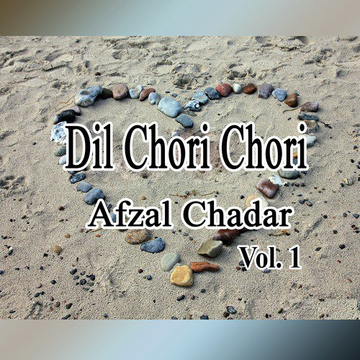 Dil Chori Chori, Vol. 1