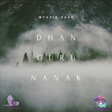 Dhan Guru Nanak