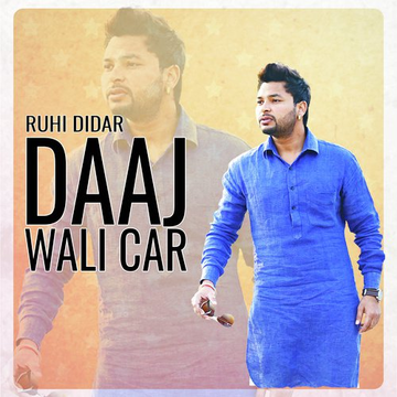 Daaj Wali Car