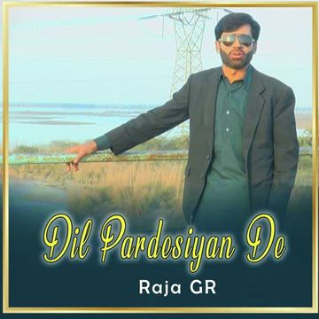 Dil Pardesiyan De